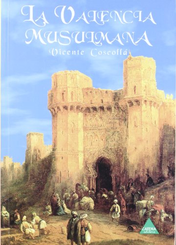 La valencia musulmana