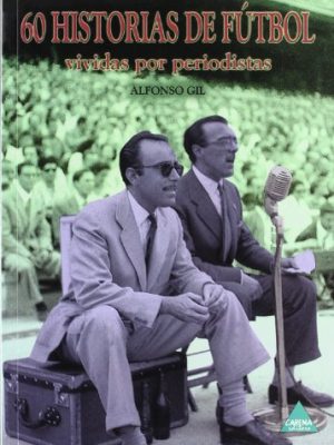 60 historias de fútbol