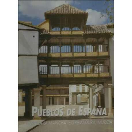 Extremadura, castilla-la mancha y murcia