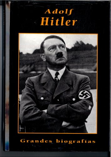 Adolf hitler (spanish edition)