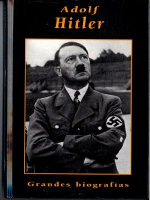 Adolf hitler (spanish edition)