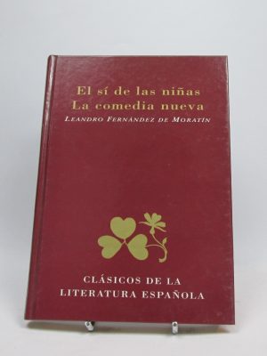 El sí de las niñas. la comedia nueva