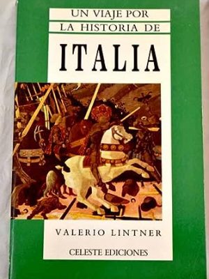 9788487553066_un-viaje-por-la-historia-de-italia_front-1.jpg Un viaje por la historia de italia.
