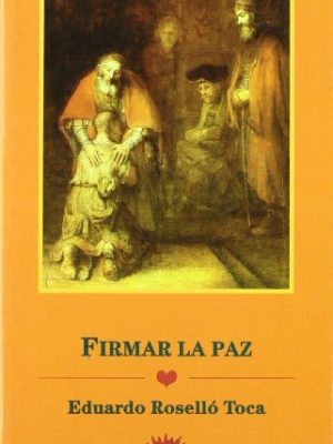 Firmar la paz