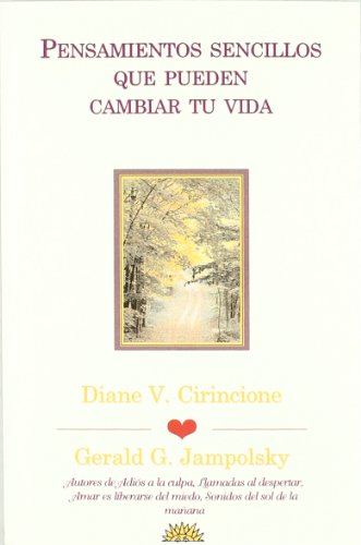 Pensamientos sencillos que pueden cambiar tu vida