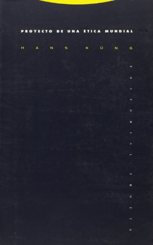 Proyecto de una etica mundial.