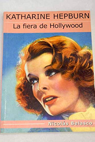 9788487754630_katharine-hepburn-la-fiera-de-hollywood_front-1.jpg Katharine hepburn, la fiera de hollywood