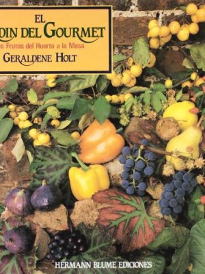 9788487756092_el-jardin-del-gourmet-guias-de-jardineria-spanish-edition_front-1.jpg El jardín del gourmet (guias de jardineria) (spanish edition)