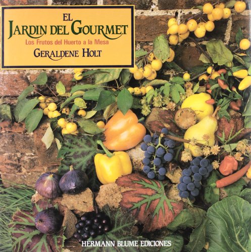 9788487756092_el-jardin-del-gourmet-guias-de-jardineria-spanish-edition_front-1.jpg El jardĂn del gourmet (guias de jardineria) (spanish edition)