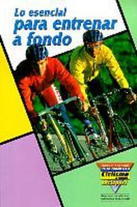 9788487812460_lo-esencial-para-entrenar_front-1.jpg Lo esencial para entrenar