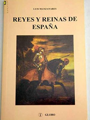 Reyes y reinas de espana