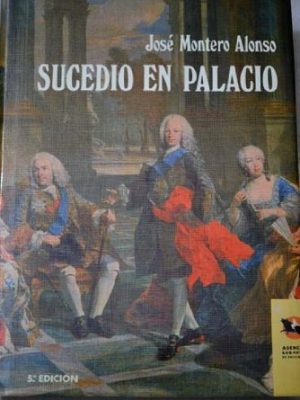 Sucedió en palacio (spanish edition)