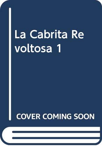9788488061881_la-cabrita-revoltosa-1-spanish-edition_front-1.jpg La cabrita revoltosa 1 (spanish edition)