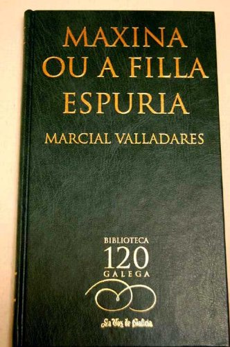 Maxina ou a filla espuria