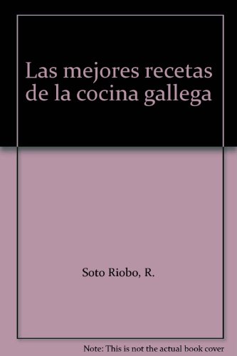 Las mejores recetas de la cocina gallega