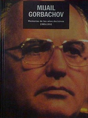 Mijail gorbachov (spanish edition)