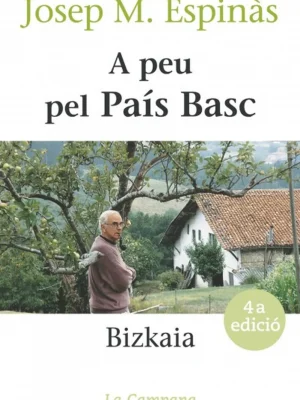A peu pel país basc