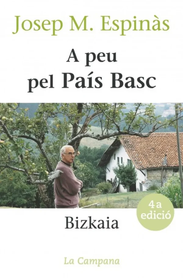 A peu pel país basc