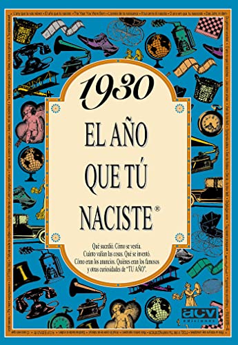 9788488907677_1930-el-ano-que-tu-naciste-spanish-edition_front-1.jpg 1930 el año que tú naciste (spanish edition)