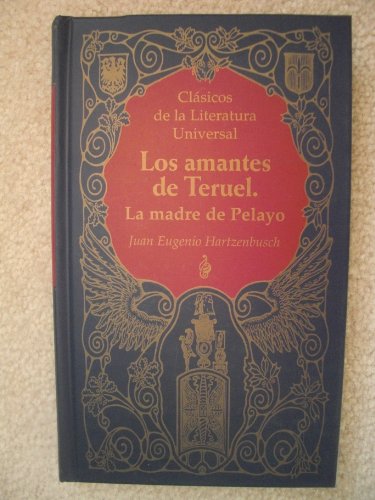 Los amantes de teruel: la madre de pelayo