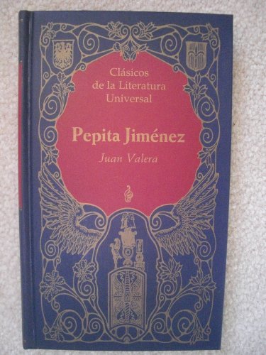 Pepita jimenez (clasicos de la literatura universal)