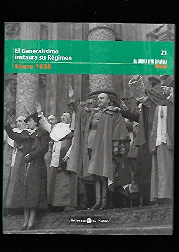 9788489192003_el-generalisimo-instaura-su-regimen_front-4.jpg El generalĂsimo instaura su rĂ©gimen