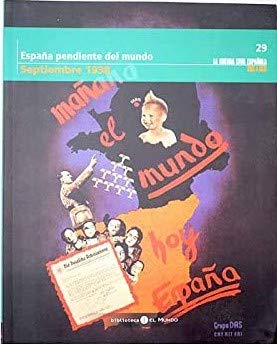 La guerra civil mes a mes, 29: españa pendiente del mundo. septiembre 1938