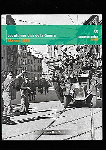 Los últimos días de la guerra