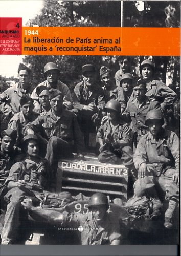9788489192621_la-liberacion-de-paris-anima-al-maquis-a-reconquistar-espana-1944_front-4.jpg La liberación de parís anima al maquis a 'reconquistar' españa: 1944