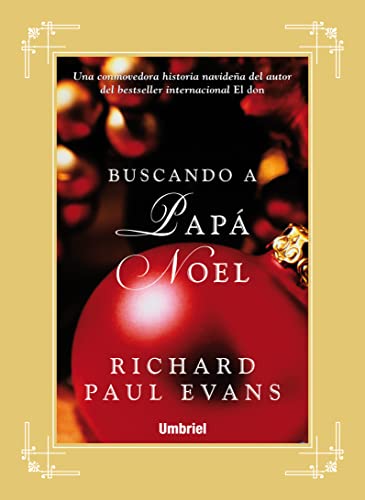 Buscando a papá noel (spanish edition)