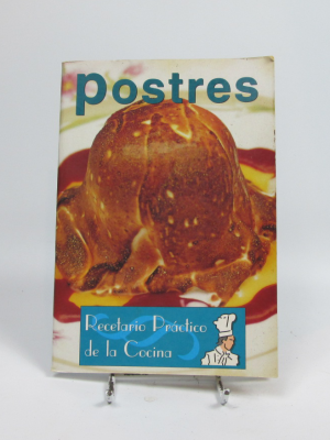 Postres: recetario práctico de la cocina