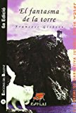 El fantasma de la torre (esplai) (catalan edition)