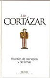 Historias de cronopios y de famas (clásicos del siglo xx, vol. 22)