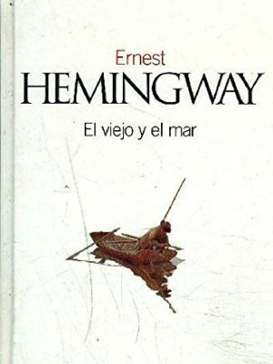 El viejo y el mar