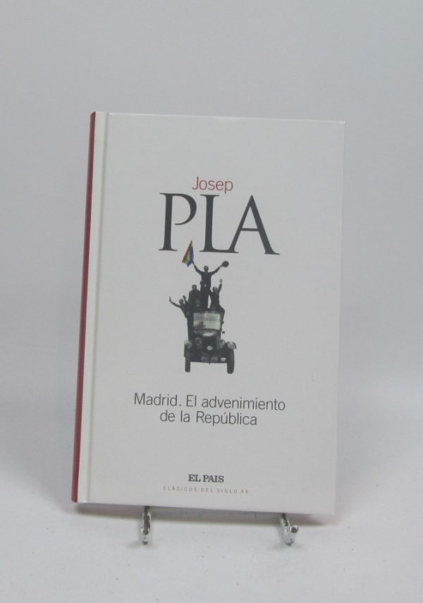 Madrid. el advenimiento de la república
