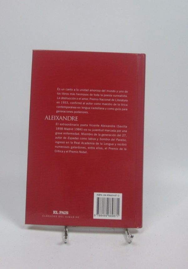 La destrucción o el amor