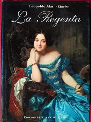 9788489693005_regenta-la_front-5.jpg Regenta la