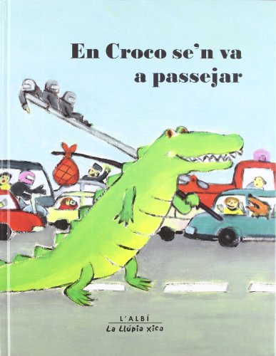 El croco se'n va a passejar