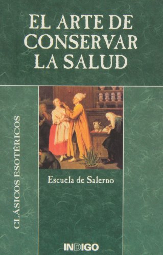 El arte de conservar la salud