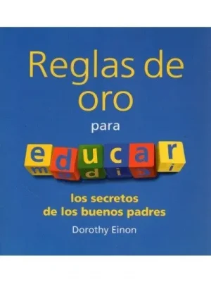 Reglas de oro para educar