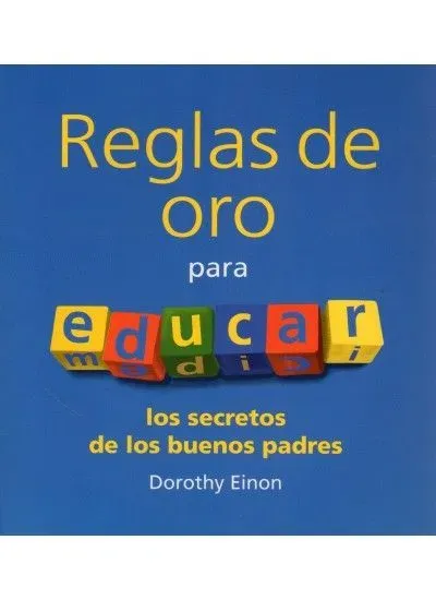 Reglas de oro para educar