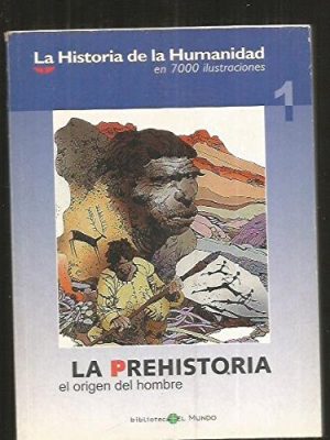 La historia de la humanidad en 7000 ilustraciones nº1.