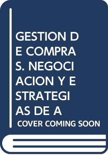 9788489786783_gestion-de-compras-negociacion-y-estrategias-de-aprovisionamiento_front-1.jpg Gestion de compras : negociacion y estrategias de aprovisionamiento