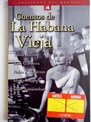 9788489854550_cuentos-de-la-habana-vieja-spanish-edition_front-1.jpg Cuentos de la habana vieja (spanish edition)