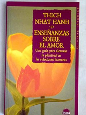 Ensenanzas sobre el amor (spanish edition)