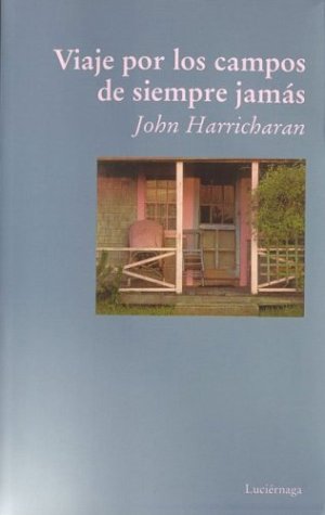 Viaje por los campos de siempre jamás