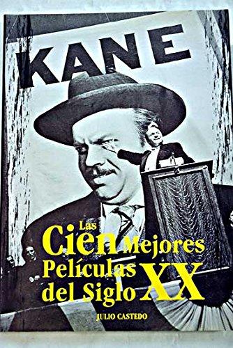 9788489960749_las-cien-mejores-peliculas-del-siglo-xx-spanish-edition_front-1.jpg Las cien mejores peliculas del siglo xx (spanish edition)