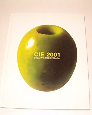 Cie (creative index espana) 2001 (spanish edition)