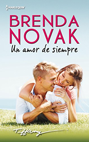 Un amor de siempre (dundee, idaho nº 3) (spanish edition)