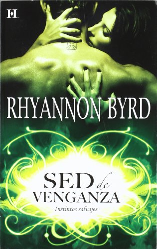 Sed de venganza (instintos primarios, #2)